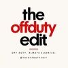 theoffdutyedit